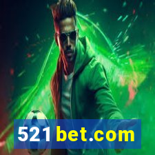 521 bet.com